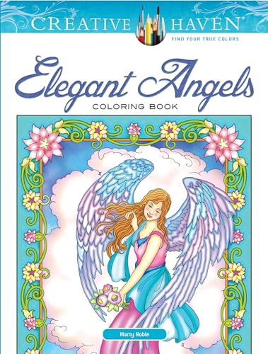 Creative Haven Elegant Angels Coloring Book (Adult Coloring) (Creative Haven Coloring Books)